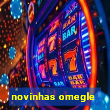 novinhas omegle